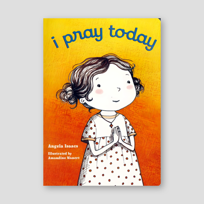 I Pray Today (board book) — front cover