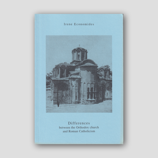 Differences Between the Orthodox Church and Roman Catholicism — front cover