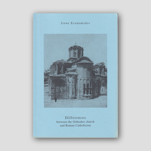 Differences Between the Orthodox Church and Roman Catholicism — front cover