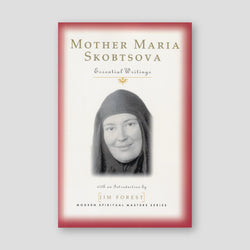 Mother Maria Skobtsova: Essential Writings — front cover