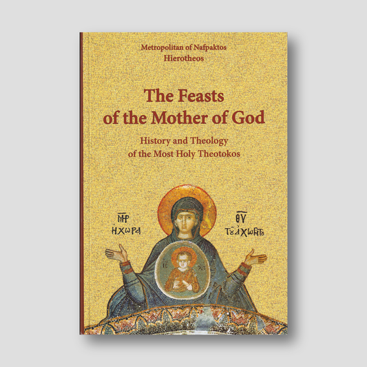The Feasts of the Mother of God — front cover