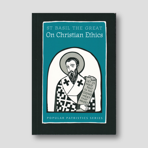 On Christian Ethics: St. Basil the Great — front cover