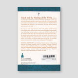 Touch and the Healing of the World — back cover