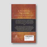 A Patristic Treasury: Early Church Wisdom for Today — back cover