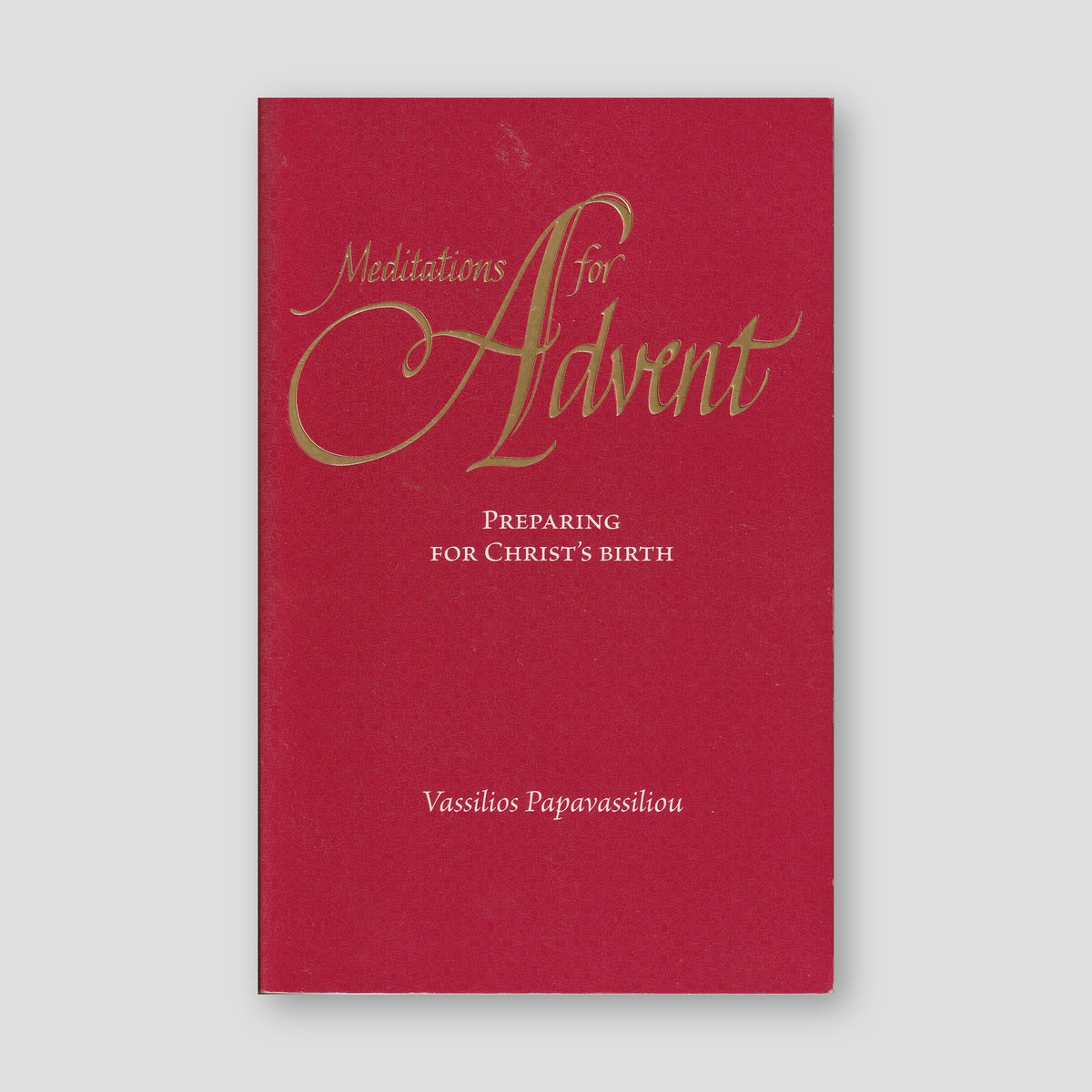 Meditations for Advent: Preparing for Christ’s Birth — front cover