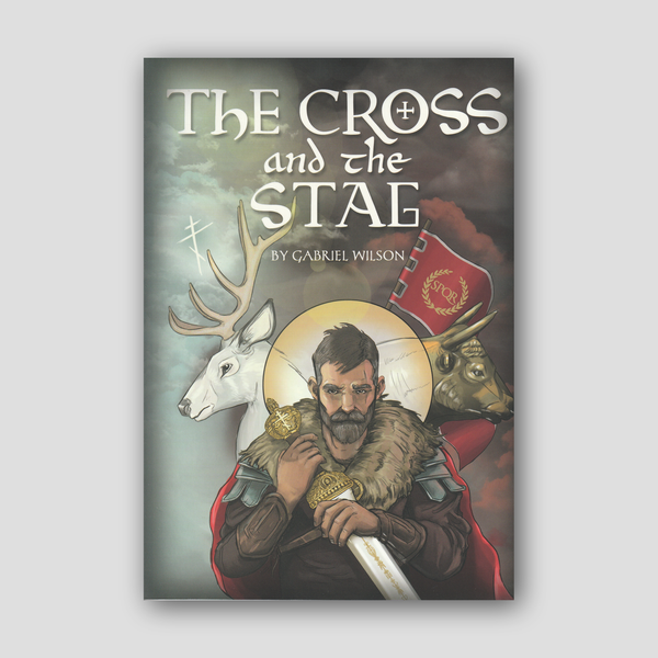 The Cross and the Stag: The Incredible Adventures of St. Eustathius — front cover