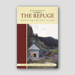 The Refuge: Anchoring the Soul in God — front cover