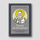Poems on Scripture: Saint Gregory of Nazianzus — front cover