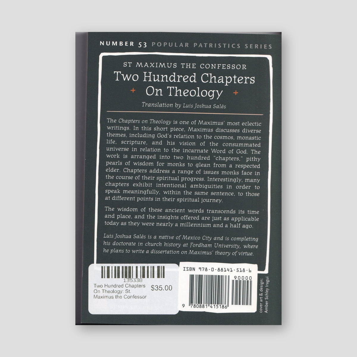 Two Hundred Chapters On Theology: St. Maximus the Confessor — back cover