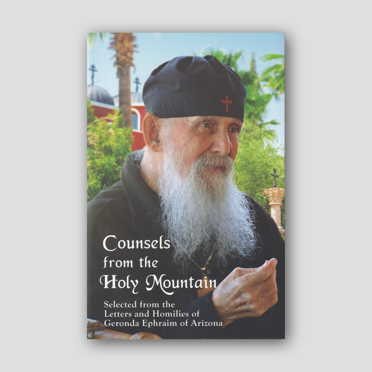 Counsels from the Holy Mountain — front cover