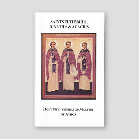 Saints Euthymius, Ignatius & Acacius of Athos — front cover