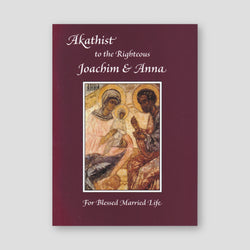 Akathist to the Righteous Joachim and Anna: for Blessed Married Life — front cover