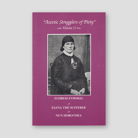 Ascetic Strugglers of Piety: Volume II — front cover