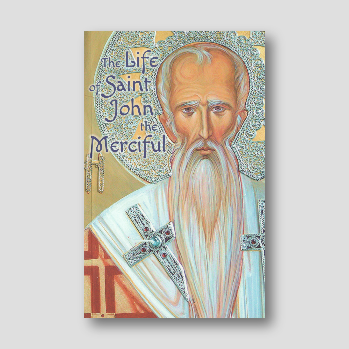 The Life of Saint John the Merciful — front cover
