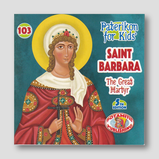 #103 Saint Barbara – The Great Martyr — front cover