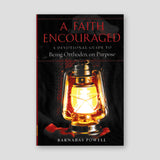 A Faith Encouraged: A Devotional Guide to Being Orthodox on Purpose — front cover