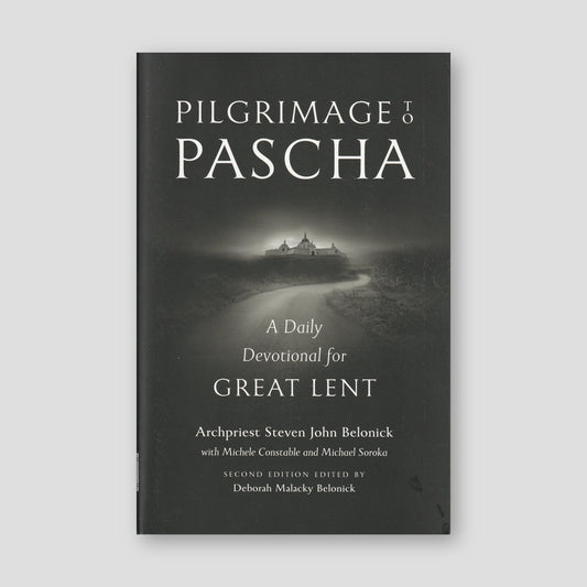 Pilgrimage to Pascha: A Daily Devotional for Great Lent — front cover
