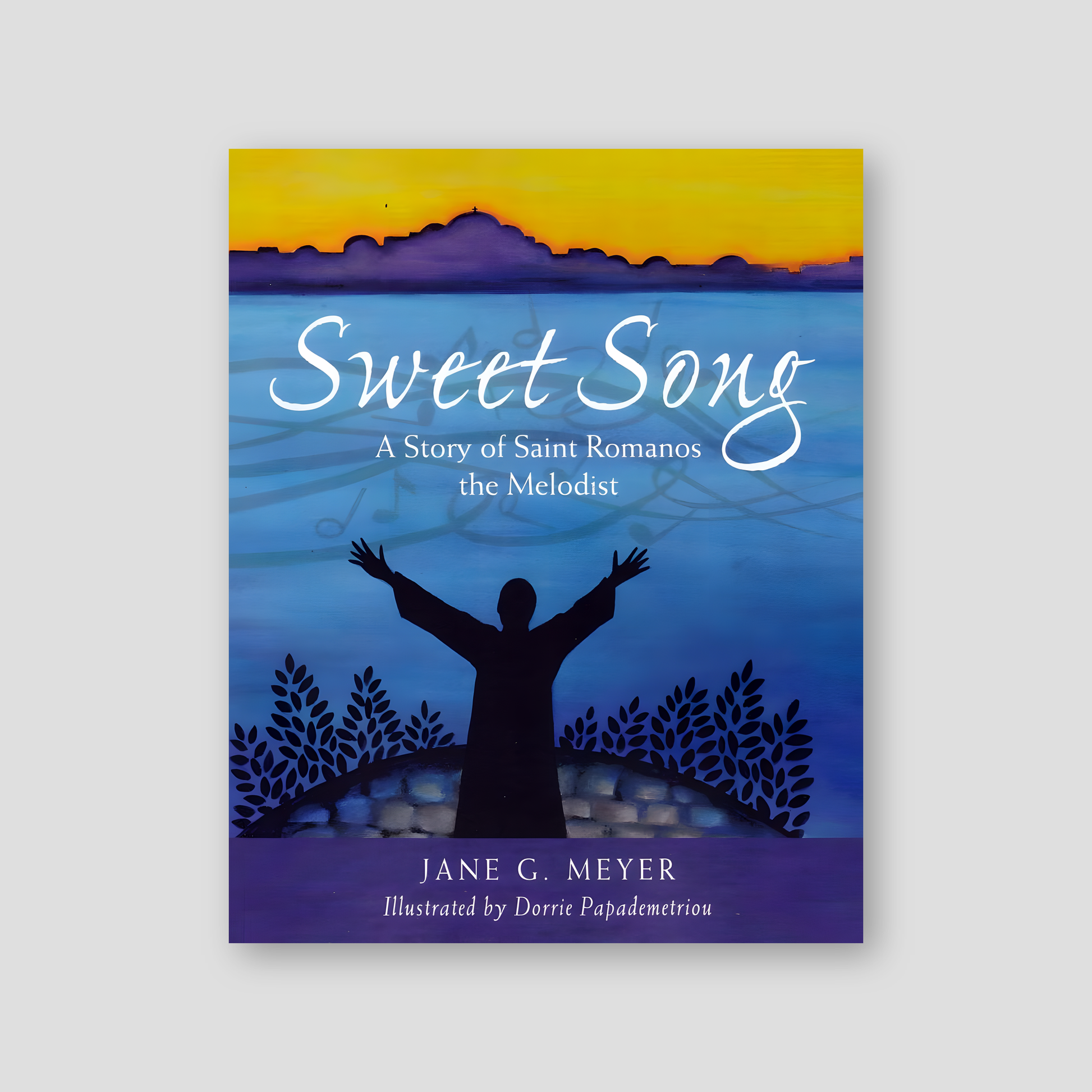 Sweet Song: A Story of Saint Romanos the Melodist — front cover