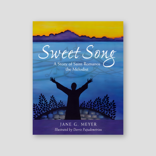 Sweet Song: A Story of Saint Romanos the Melodist — front cover