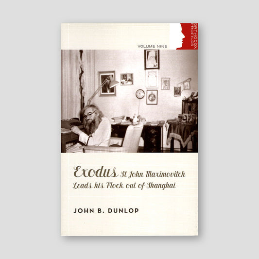 Exodus: St John Maximovitch Leads His Flock out of Shanghai — front cover