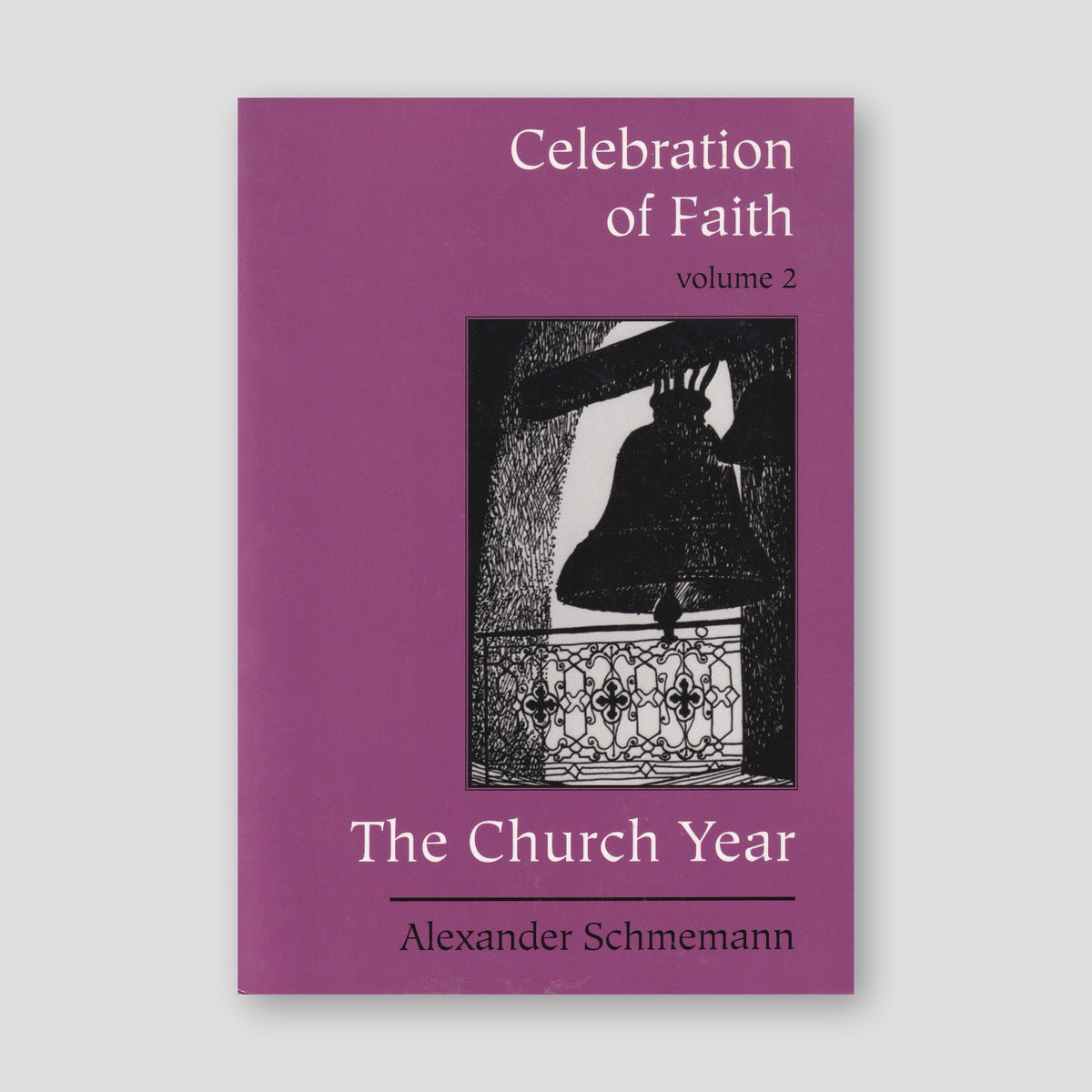 Celebration of Faith, vol. II: The Church Year — front cover