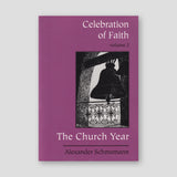 Celebration of Faith, vol. II: The Church Year — front cover