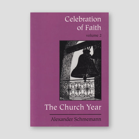 Celebration of Faith, vol. II: The Church Year — front cover
