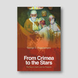 From Crimea to the Stars: The Story of Saint Luke the Physician — front cover