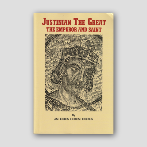 Justinian the Great, the Emperor and Saint — front cover