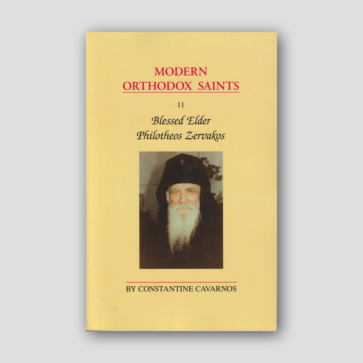 Blessed Elder Philotheos Zervakos (Modern Orthodox Saints, Vol 11) — front cover