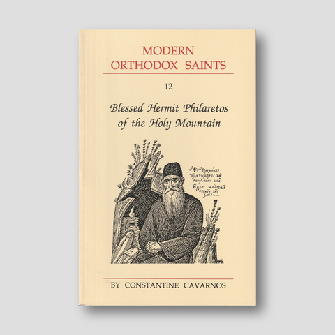 Blessed Hermit Philaretos of the Holy Mountain of Athos (Modern Orthodox Saints, Vol 12) — front cover