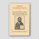 Blessed Elder Iakovos of Epiros, Elder Joseph the Hesychast, and Mother Stavritsa the Missionary (Modern Orthodox Saints, Vol 14) — front cover