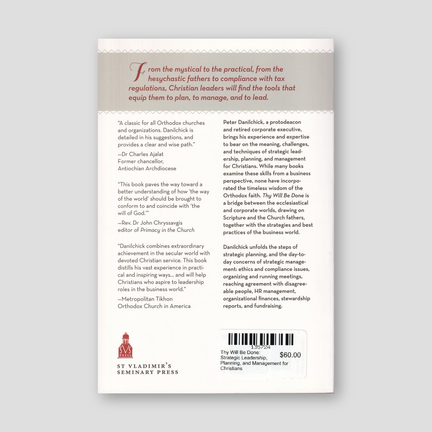 Thy Will Be Done: Strategic Leadership, Planning, and Management for Christians — back cover