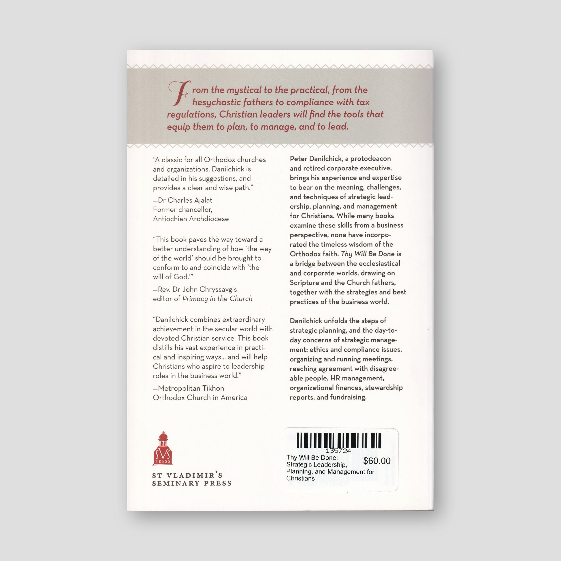 Thy Will Be Done: Strategic Leadership, Planning, and Management for Christians — back cover