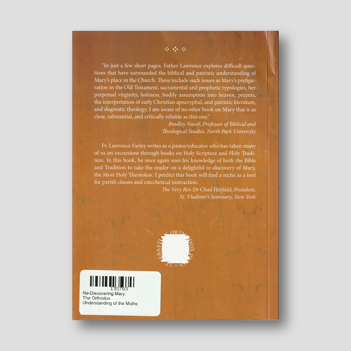 Re-Discovering Mary: The Orthodox Understanding of the Mother of God — back cover
