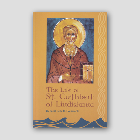 The Life of St. Cuthbert of Lindisfarne — front cover