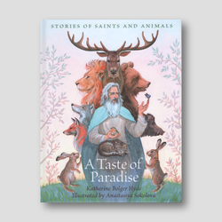 Taste of Paradise: Stories of Saints and Animals — front cover
