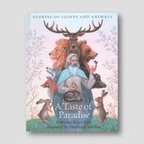 Taste of Paradise: Stories of Saints and Animals — front cover
