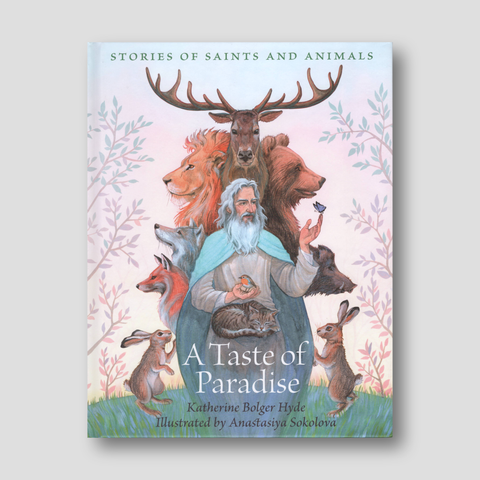 Taste of Paradise: Stories of Saints and Animals — front cover
