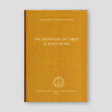 The Engraving of Christ in Man’s Heart — front cover