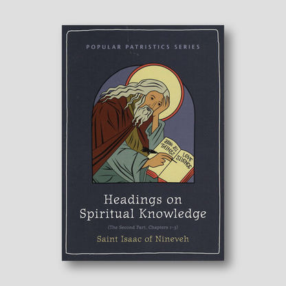 Headings on Spiritual Knowledge: The Second Part, Chapters 1-3 — front cover