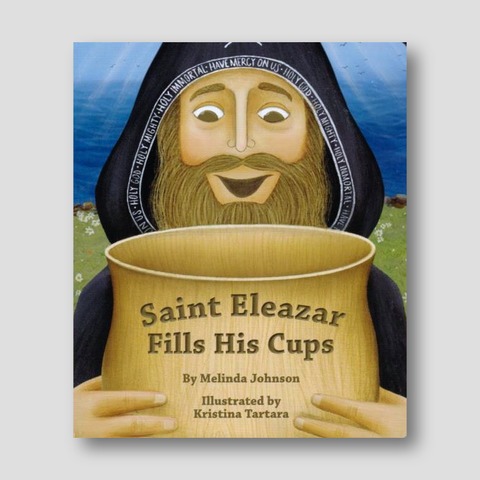 Saint Eleazar Fills His Cups — front cover