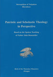 Patristic and Scholastic Theology in Perspective