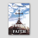 The Truth of Our Faith — front cover