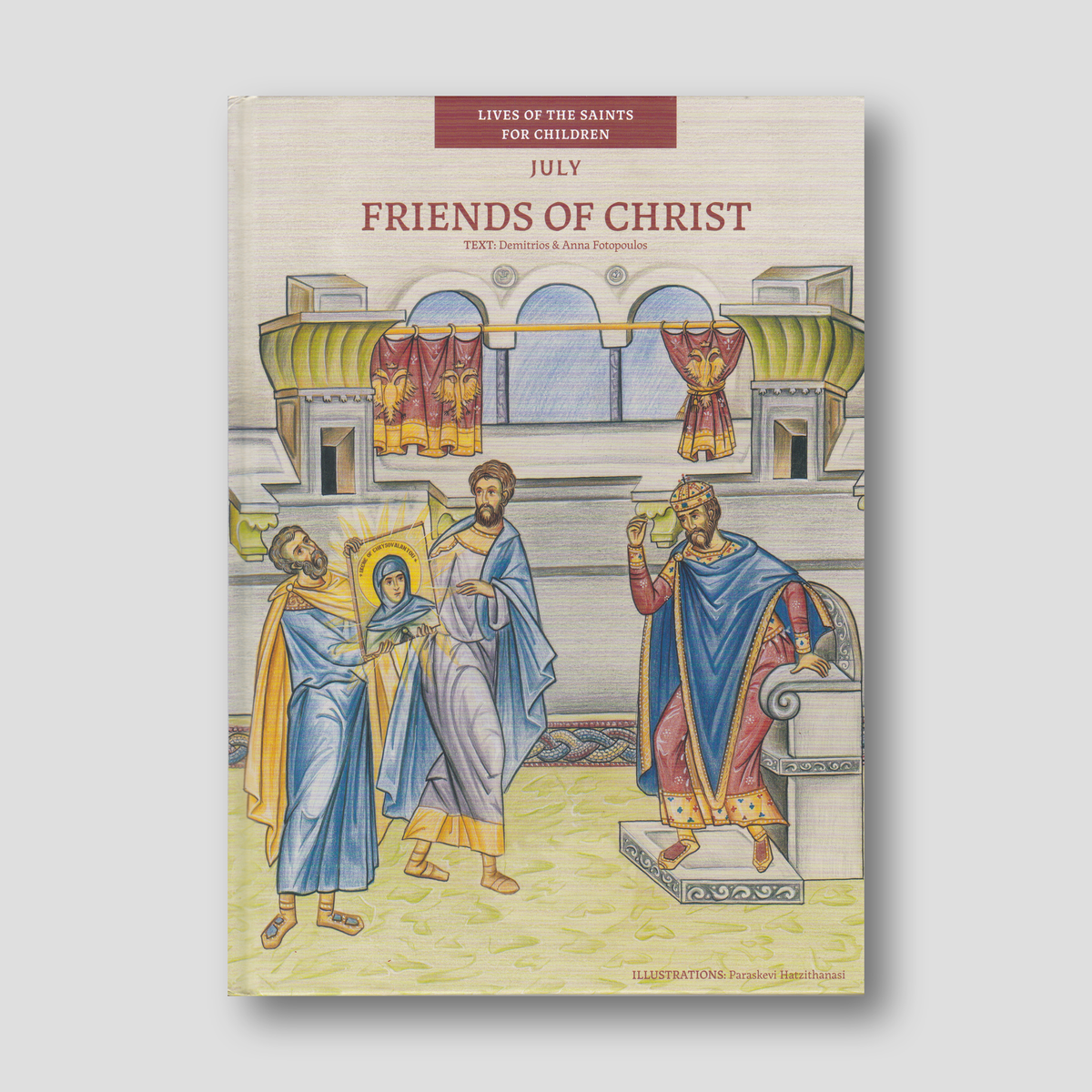 Friends of Christ - July — front cover