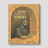 The Many Tunics of Christ — front cover