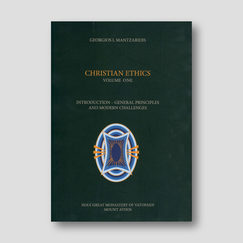 Christian Ethics Volume One: Introduction-General Principles and Modern Challenges — front cover
