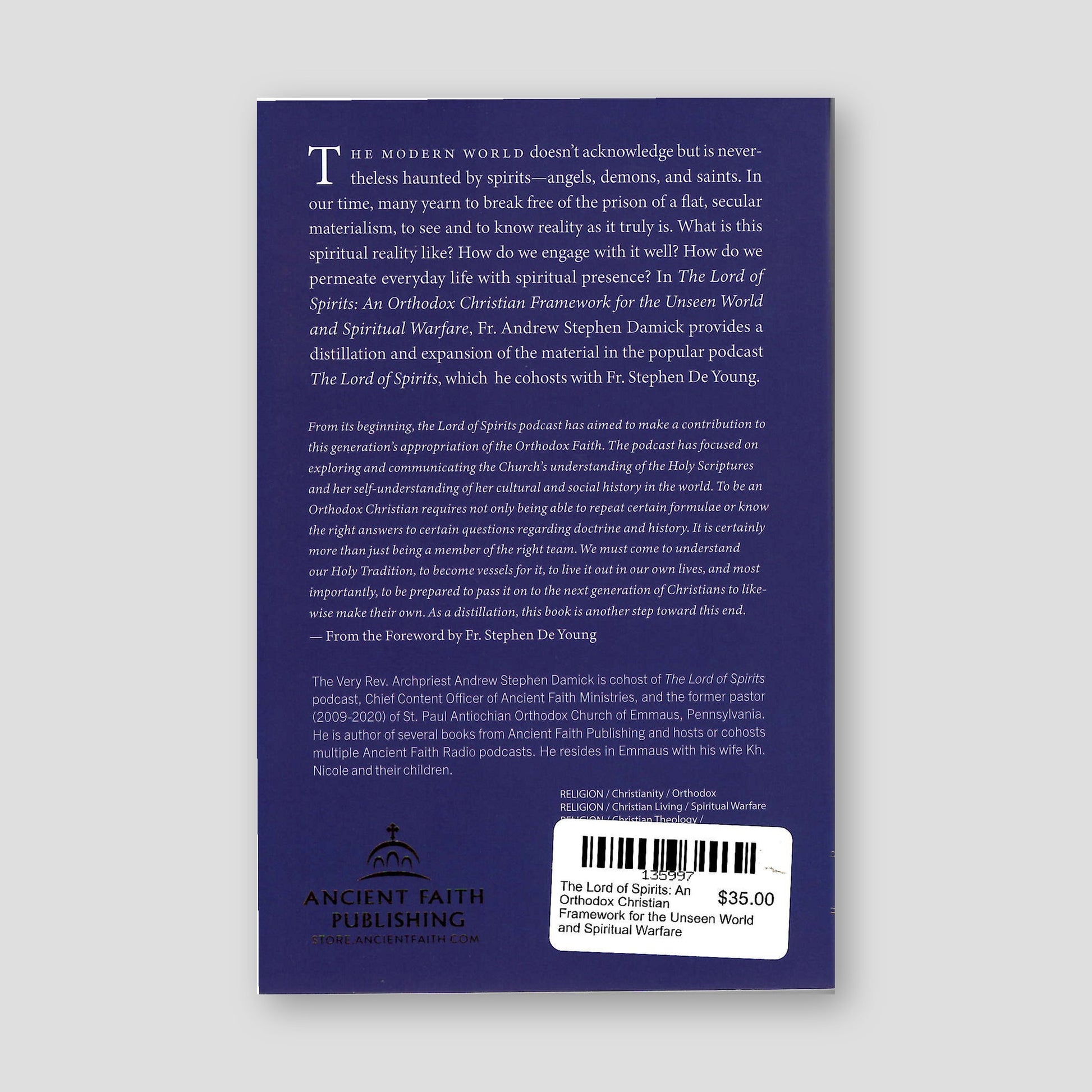 The Lord of Spirits: An Orthodox Christian Framework for the Unseen World and Spiritual Warfare — back cover