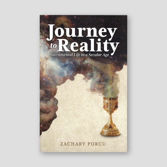 Journey to Reality: Sacramental Life in a Secular Age — front cover