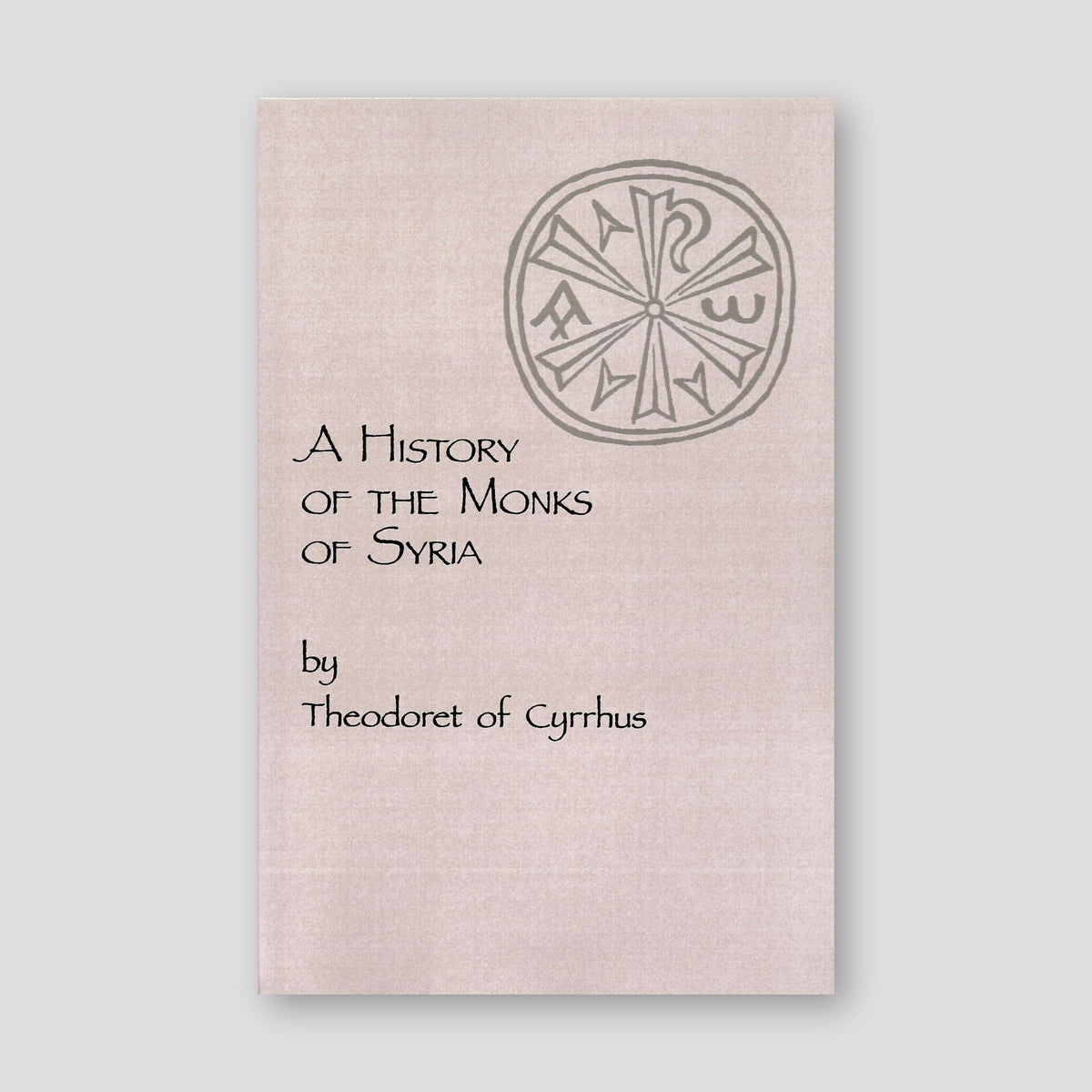 A History of the Monks of Syria — front cover